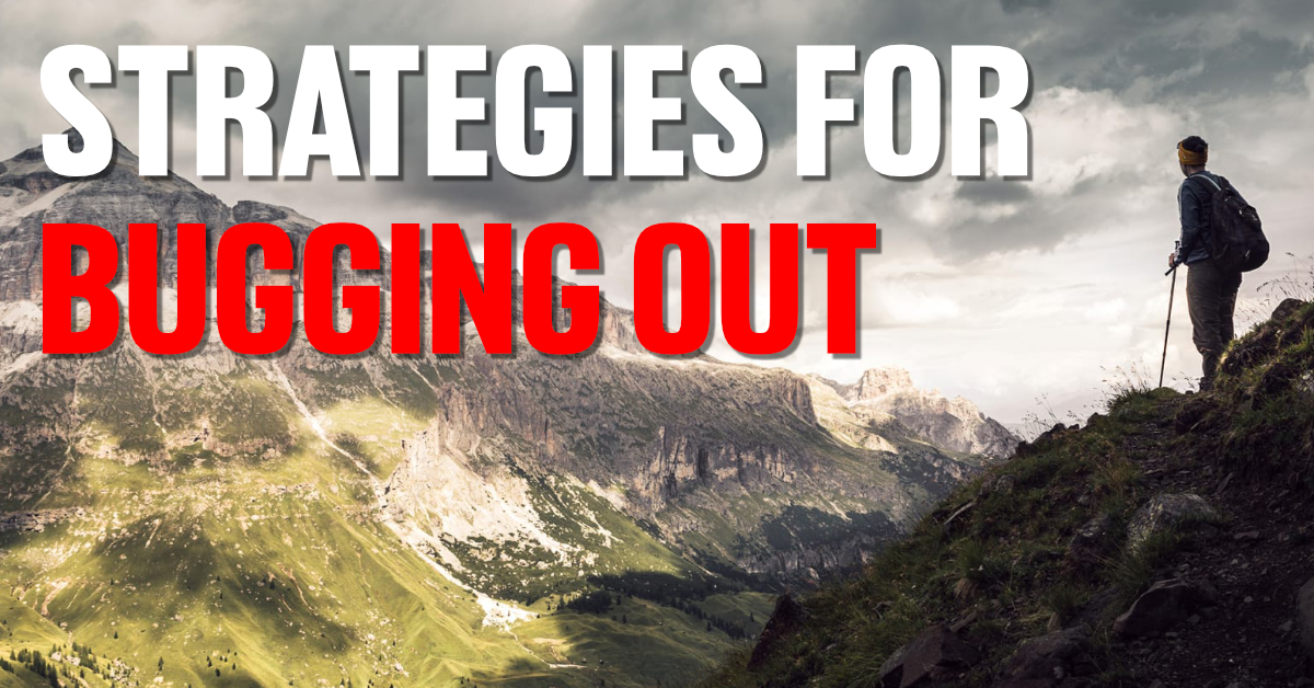 bugging out strategies