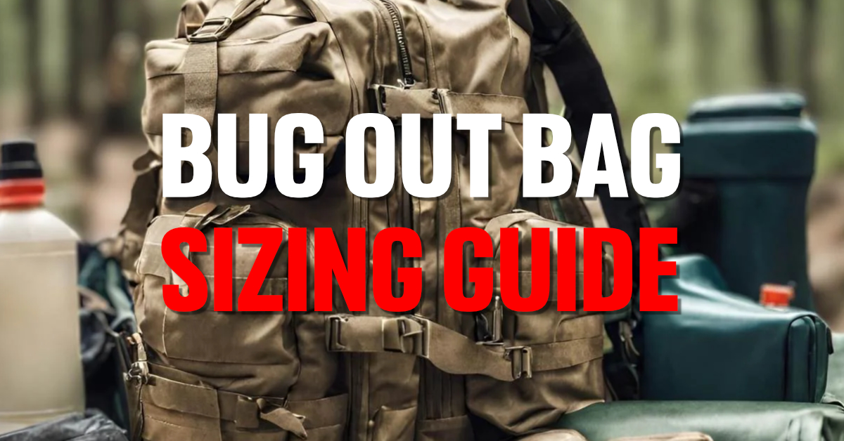 bug out bag sizing guide