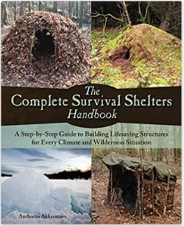 complete survival shelters handbook